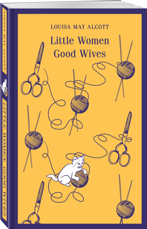 Little Women. Good Wives
