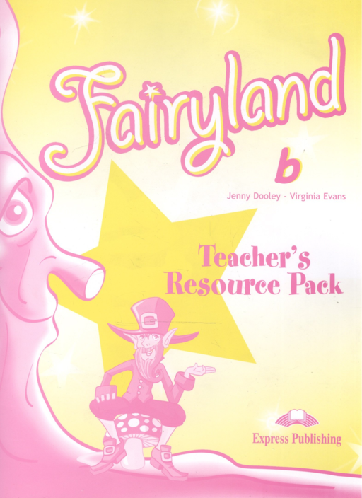 Fairyland 2. Teacher's Resource Pack