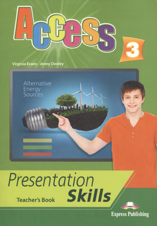 Access 3. Presentation Skills. Teacher's Book