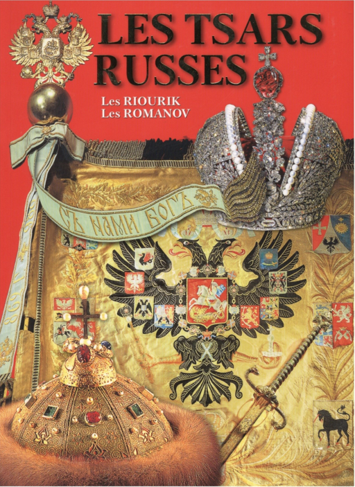 Les Tsars Russes